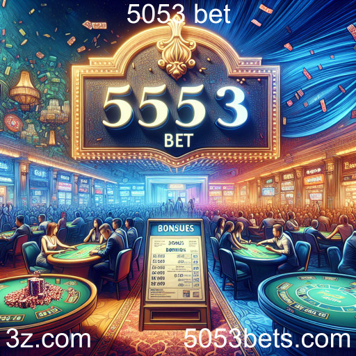 Descubra as Promoções Imperdíveis da 5053 Bet